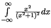 $\int\limits_{-\infty}^{\infty}\frac{x^2}{(x^2+1)^2} dx $