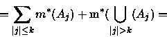 \begin{displaymath}=(k(k+1)+1) m*(A_0)+\mathfrak{m} ^*(\bigcup\limits_{\vert j\vert\ge k}(A_j)
\ge k(\mathfrak{m} ^*(A_0)
\end{displaymath}